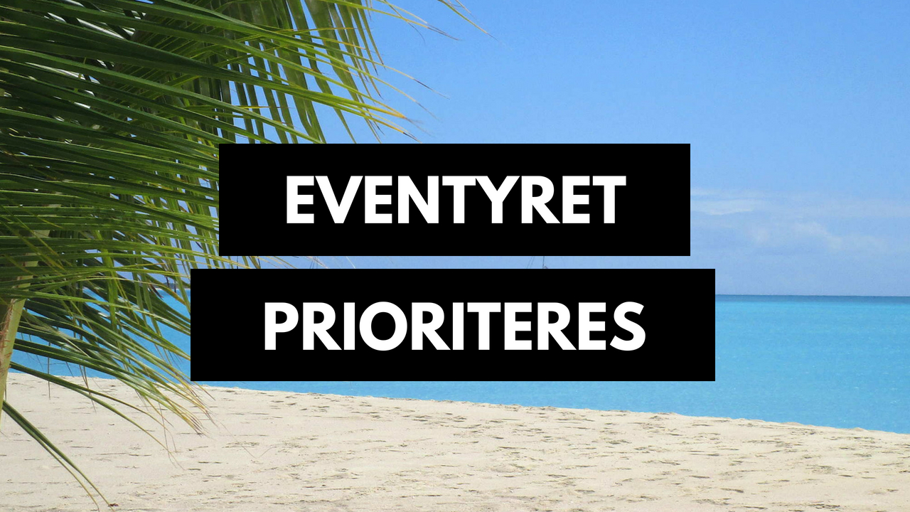 Eventyret prioriteres