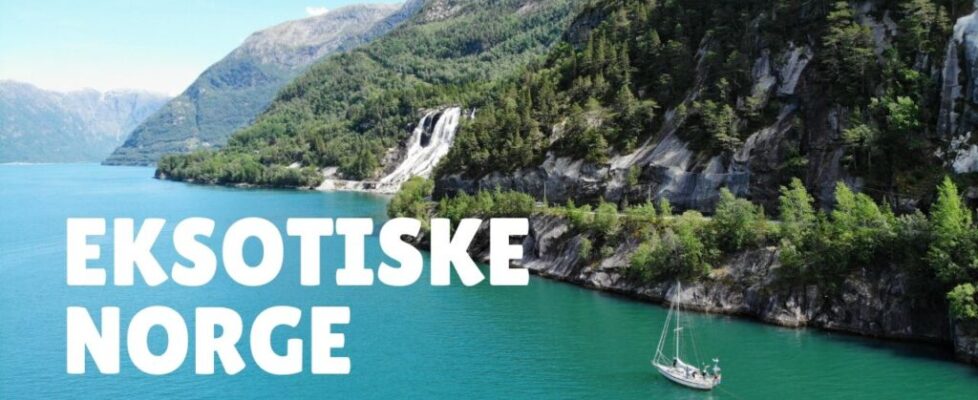 Eksotiske Norge