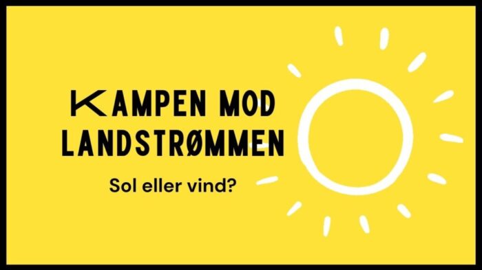 Kampen mod landstrømmen