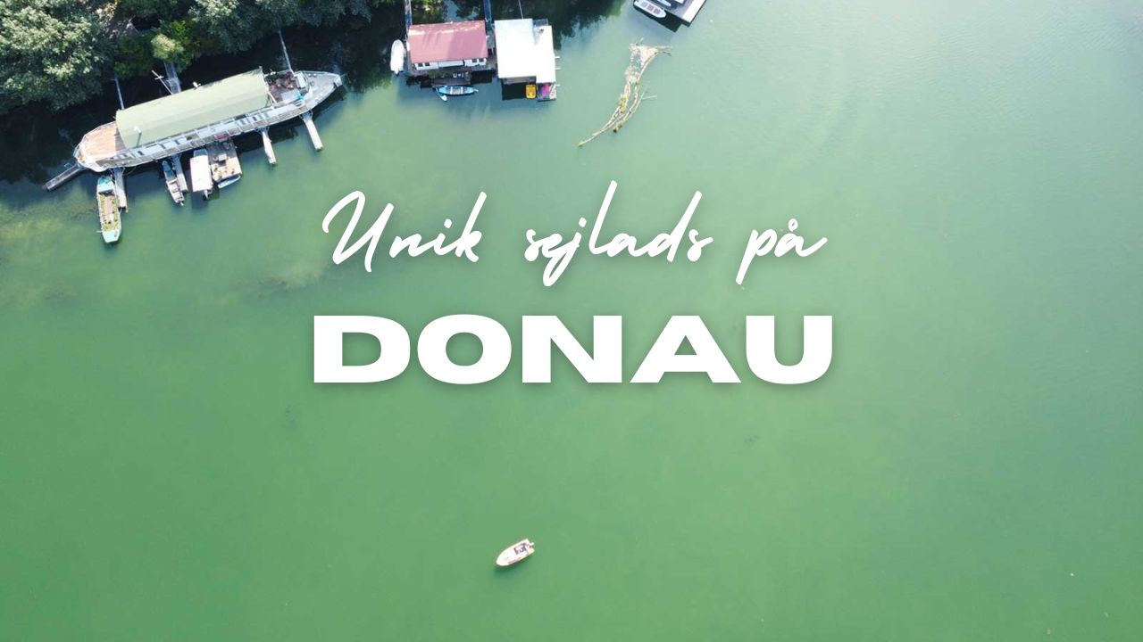 Unik sejlads på Donau